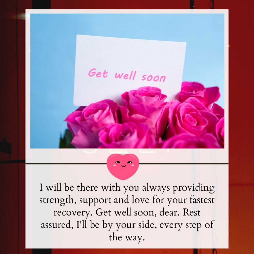 140+ Romantic Get Well Soon Messages For Boyfriend 3 Get Well Soon Messages For Boyfriend