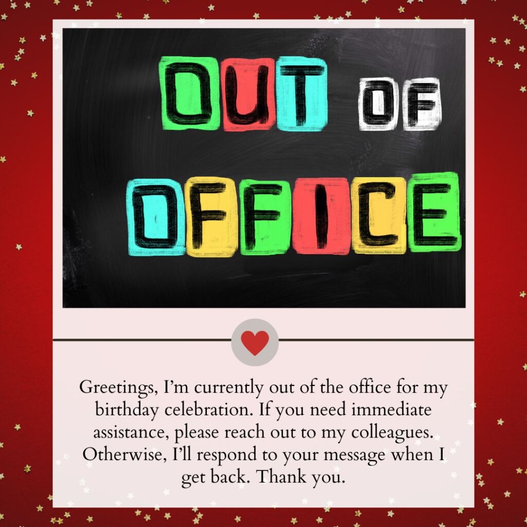100+ Professional Out of Office Messages to Set Up 4 Out of Office Message