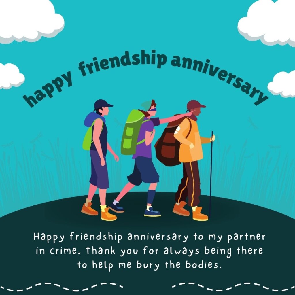 110+ Happy Friendship Anniversary Wishes to Share 6 friendship anniversary wishes