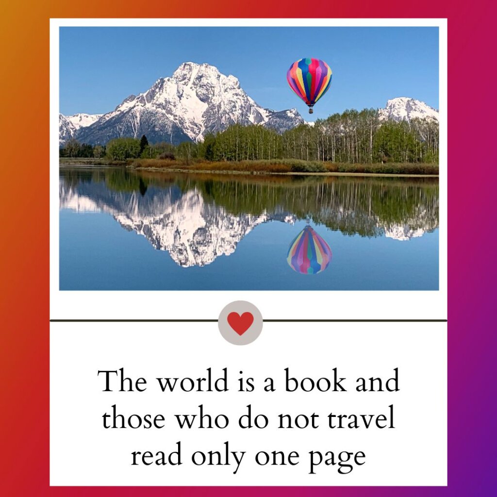 500+ Epic Travel Captions For Instagram Explorers 9 travel captions for instagram