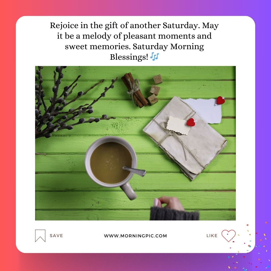 Saturday Morning Blessings