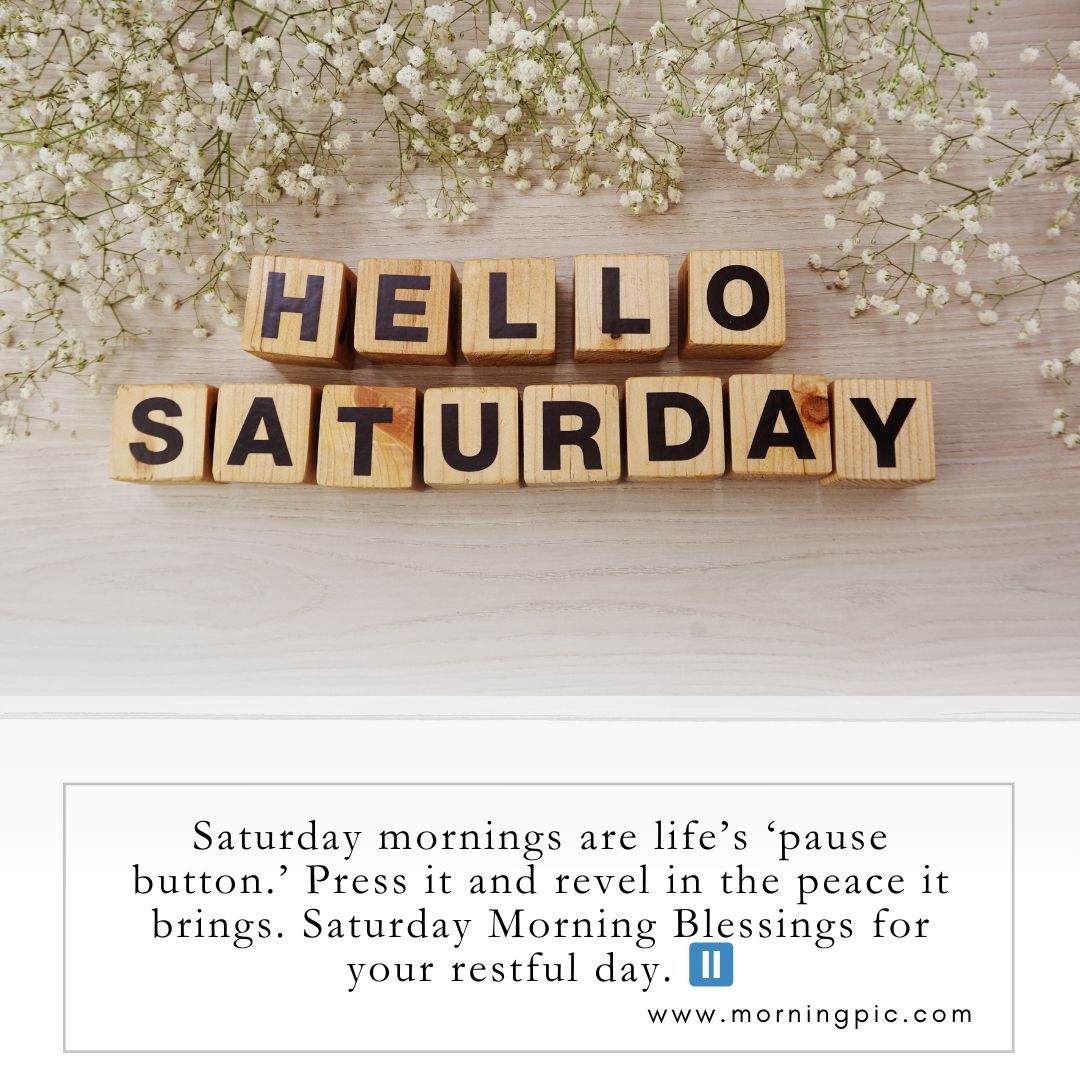 Saturday Morning Blessings