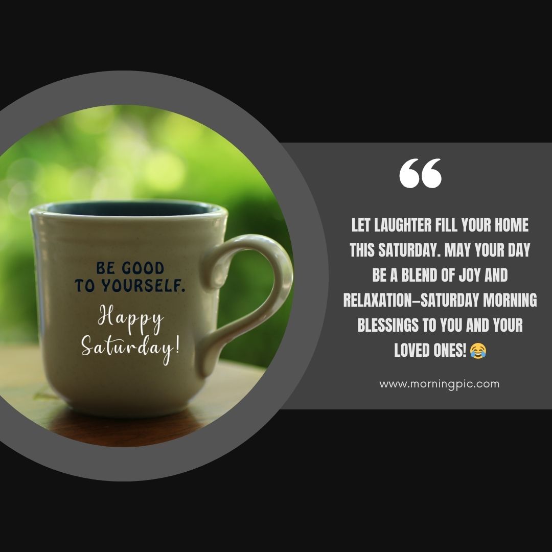 Saturday Morning Blessings