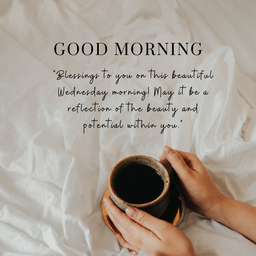 Wednesday Morning Blessings Quotes