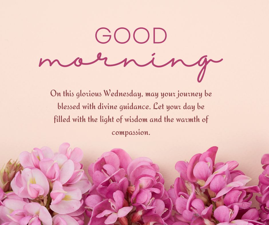 Wednesday Morning Blessings and Prayers