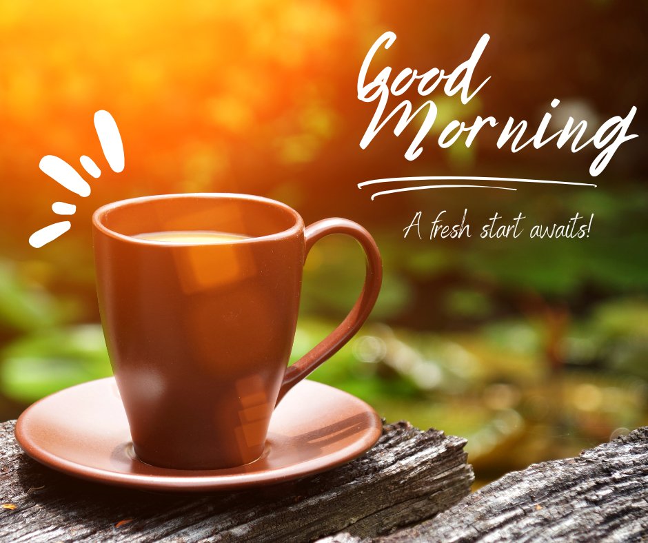 A brown coffee cup sits on a rustic wooden surface with a lush green background and a vibrant sunrise. The text overlay reads, "Good Morning. A fresh start awaits!" This image beautifully captures the essence of good morning coffee images.