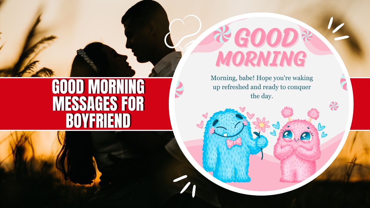 Waking Up to Love: The Power of Morning Messages