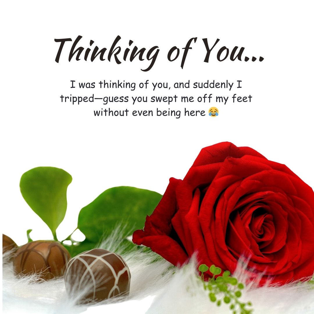Funny Thinking of You Messages to Bring a Smile