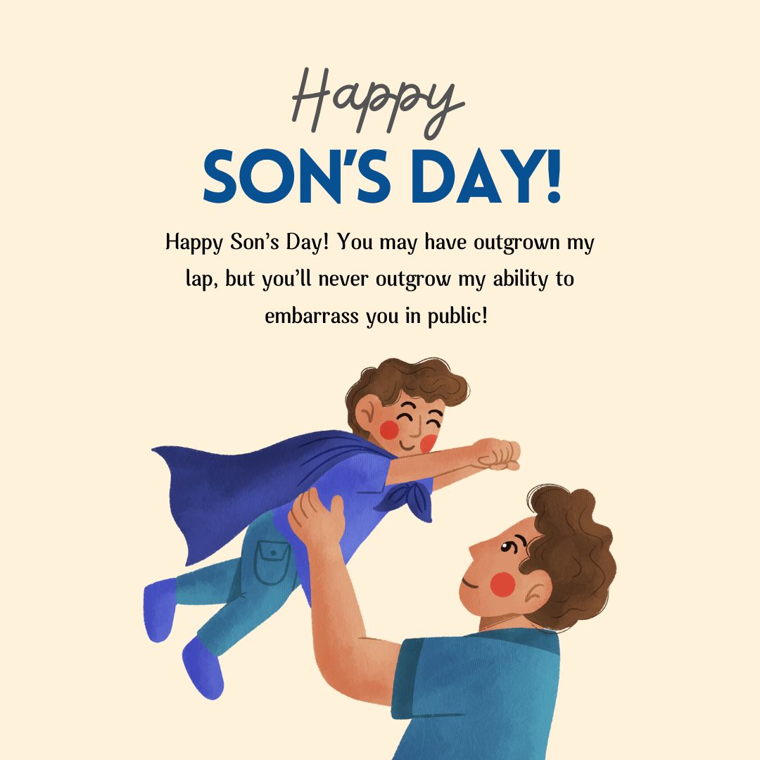 Funny and Witty Happy Sons Day Quotes to Make Him Smile