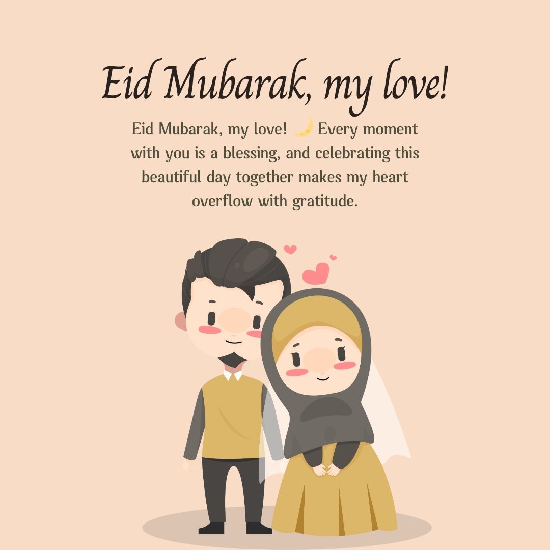 Heartfelt Eid Mubarak Wishes for Husband to Make His Day Special