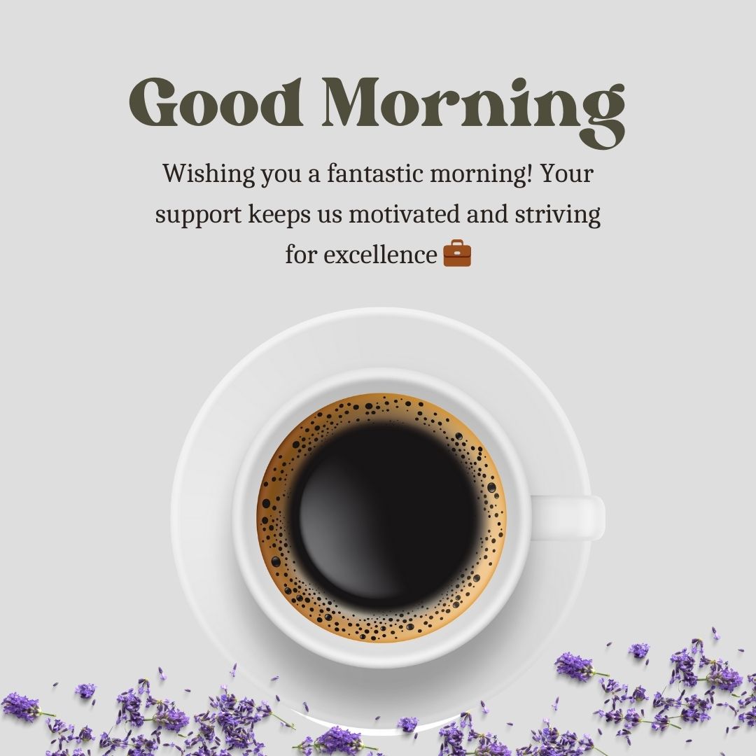 Heartfelt Good Morning Messages for Boss