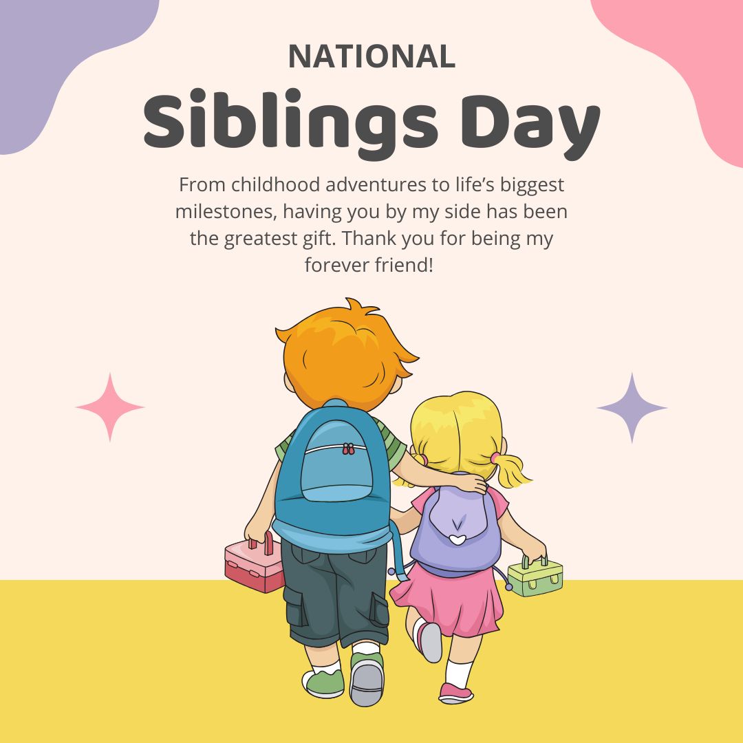 Heartwarming Messages to Celebrate Sibling Bond