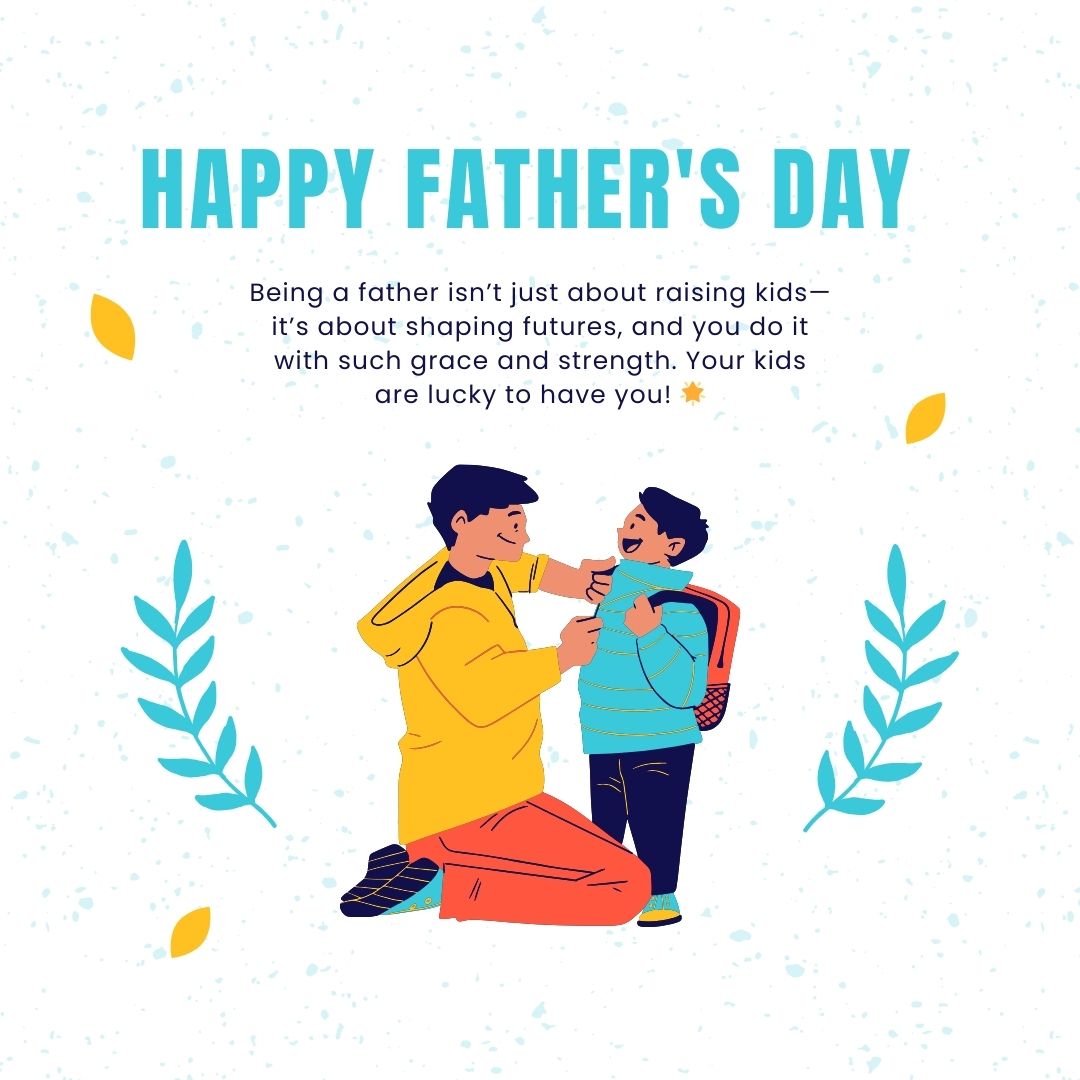 Inspirational Happy Fathers Day Messages to a Friend
