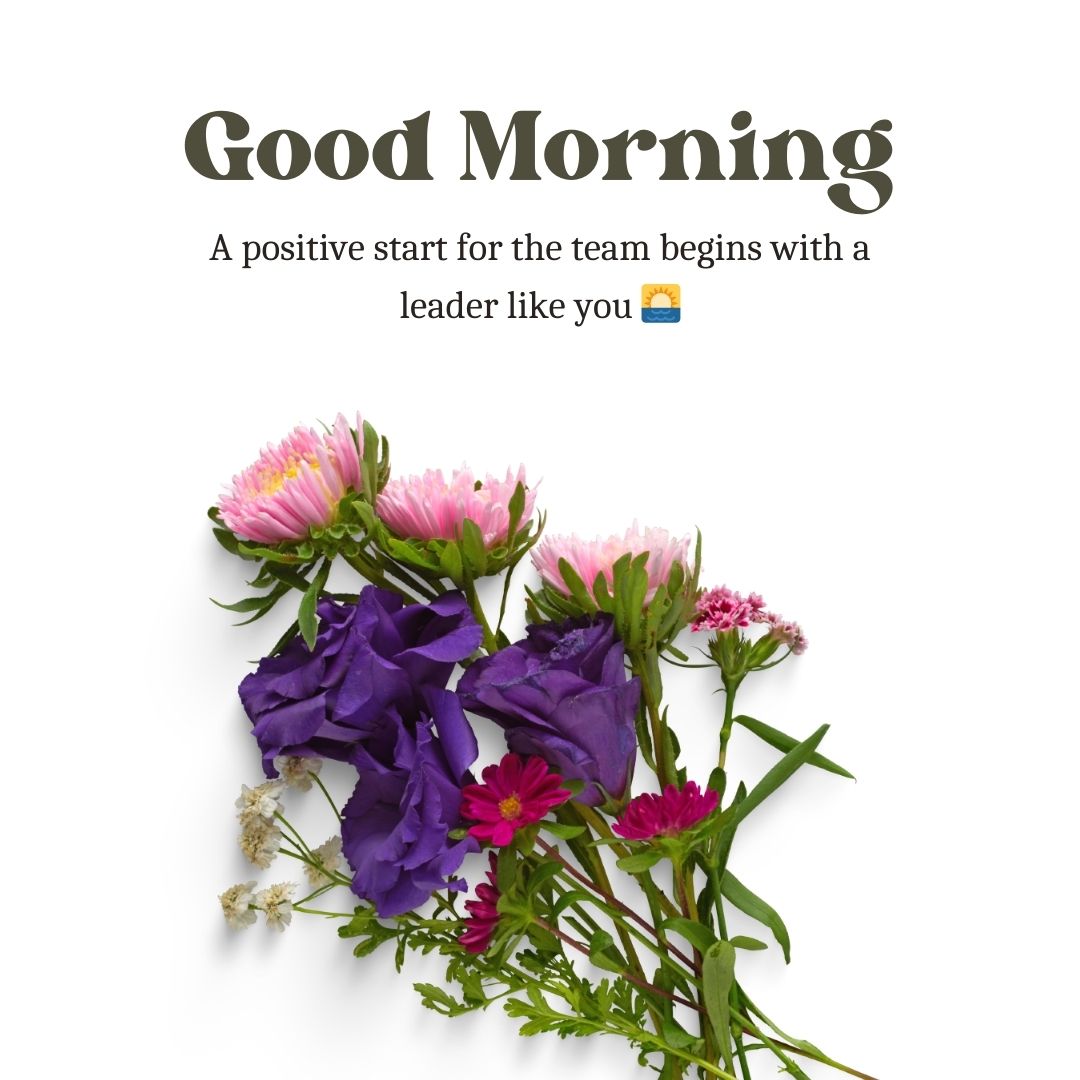 Positive Good Morning Messages for Boss