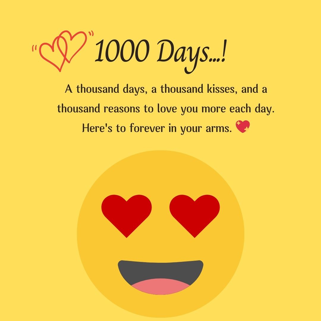 Romantic 1000 Days of Togetherness Quotes
