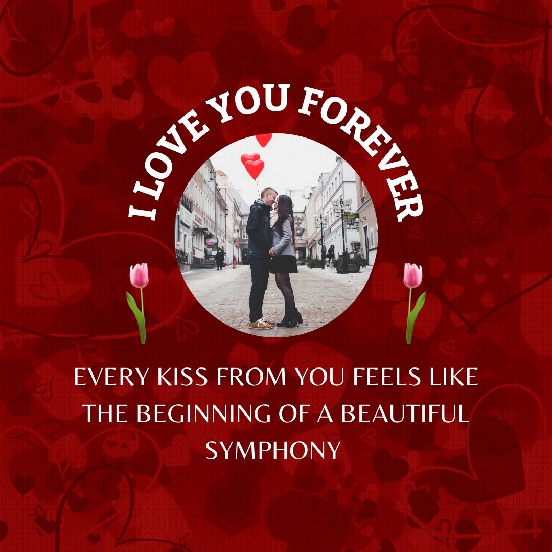Romantic Love You Forever Messages to Ignite Passion