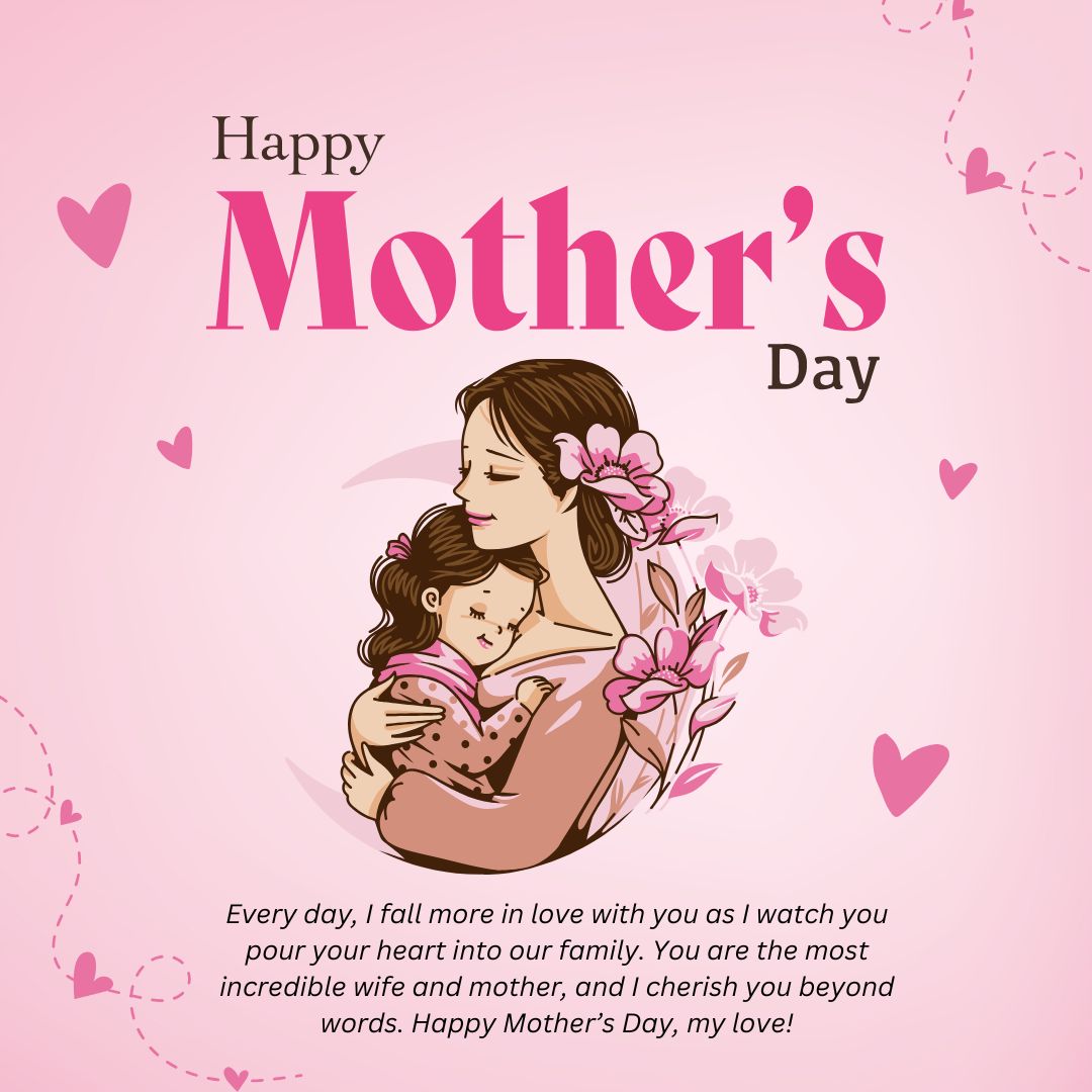 Romantic Mothers Day Messages to Appreciate Your Wife