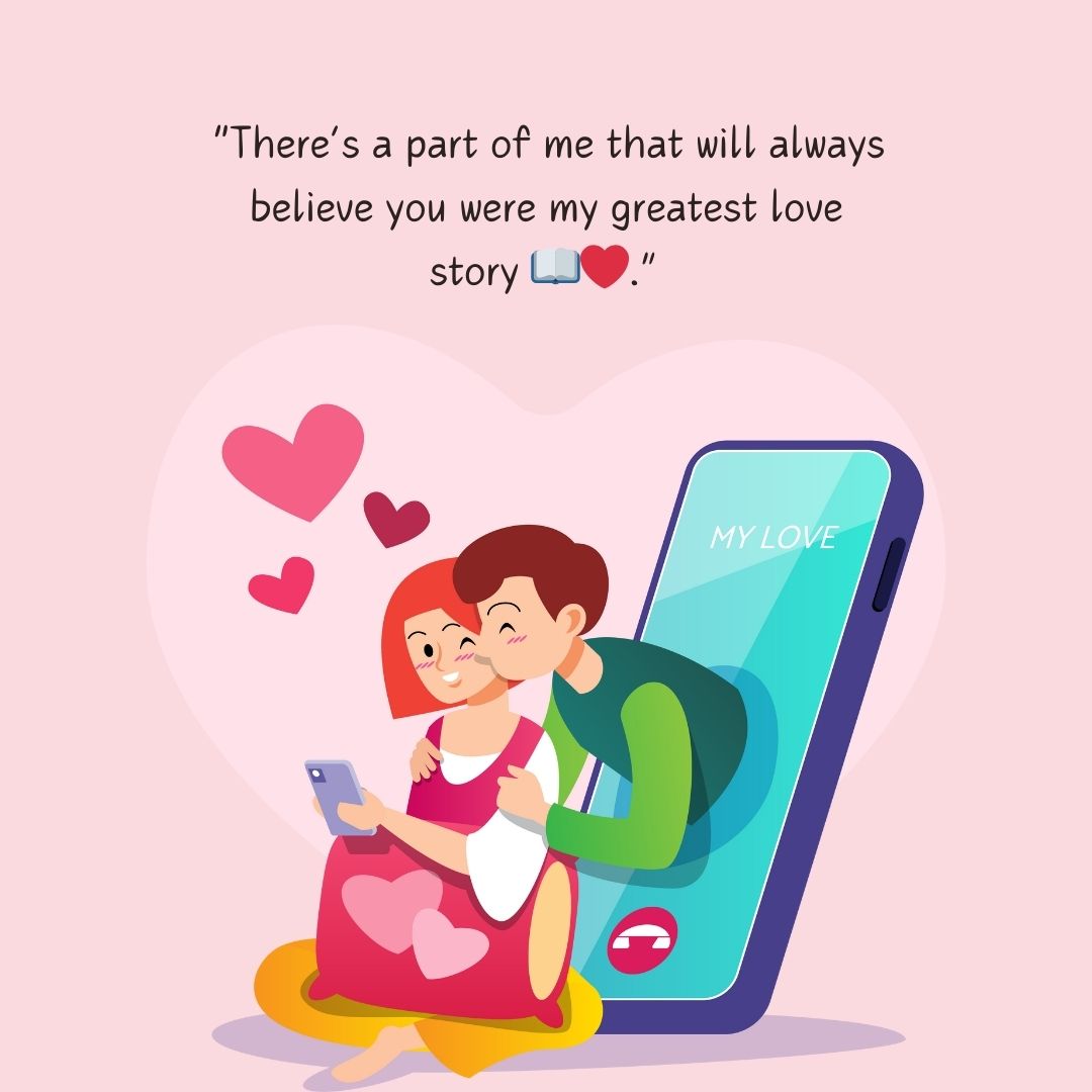 Romantic Phrases to Make Your Ex Girlfriend Reflect on Your Love