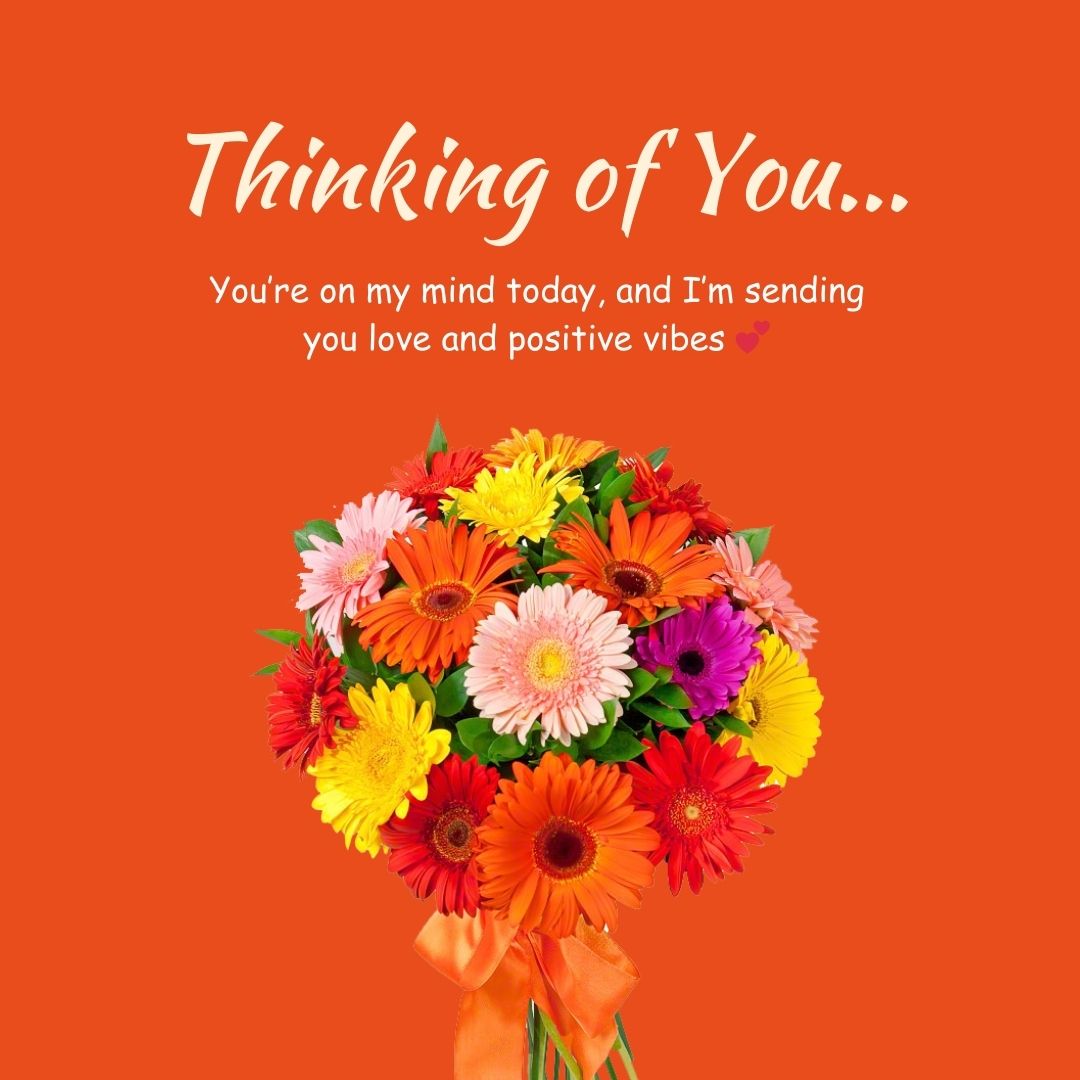 Short and Sweet Thinking of You Messages