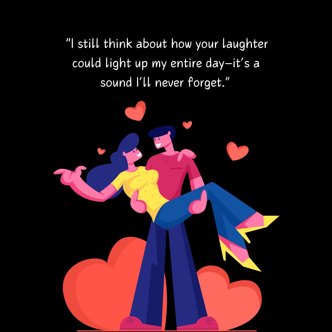 Sweet Things to Say to Your Ex Girlfriend to Rekindle Old Emotions