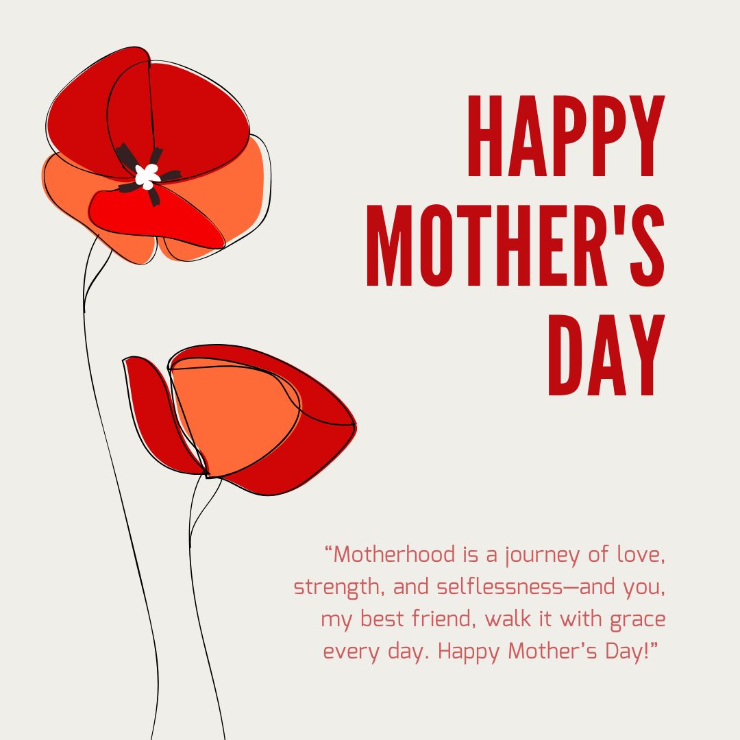 Touching Happy Mothers Day Quotes for a Best Friend Who Inspires