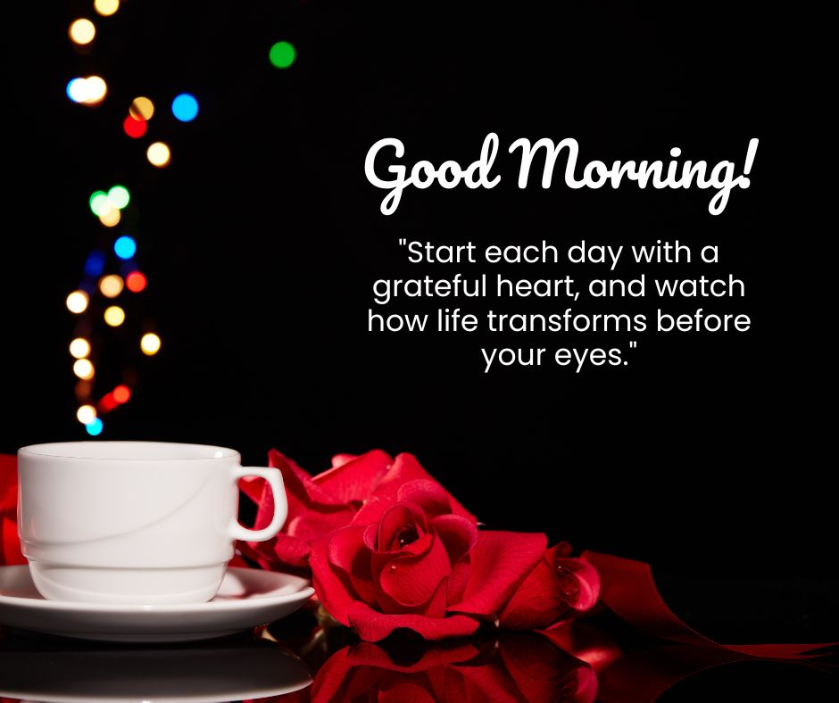 Good Morning Rose Images with Inspirational Quotes